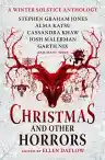 Cover of Christmas and Other Horrors: A Winter Solstice Anthology