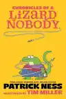 Cover of Chronicles of a Lizard Nobody
