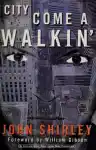 Cover of City Come a-Walkin'