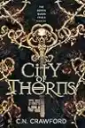 Cover of City of Thorns