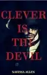 Cover of Clever is the Devil