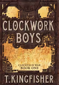 Cover of Clockwork Boys