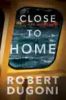 Cover of Close to Home