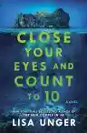 Cover of Close Your Eyes and Count to 10