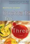 Cover of Cocktails for Three