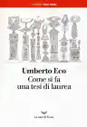 Cover of Come si fa una tesi di laurea