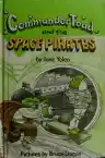 Cover of Commander Toad and the Space Pirates