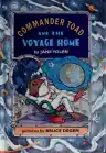 Cover of Commander Toad and the Voyage Home
