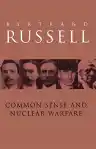 Cover of Common Sense and Nuclear Warfare