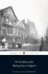 Cover of The Condition of the Working Class in England