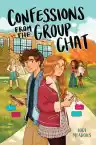 Cover of Confessions From the Group Chat
