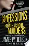 Cover of Confessions: The Private-School Murders