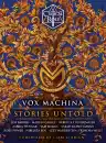 Cover of Critical Role: Vox Machina–Stories Untold