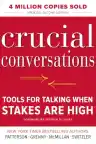 Cover of Crucial Conversations: Tools for Talking When Stakes Are High