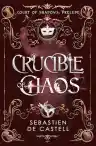 Cover of Crucible of Chaos