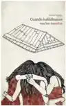Cover of Cuando hablábamos con los muertos