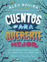 Cover of Cuentos para quererte mejor