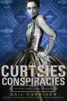 Cover of Curtsies & Conspiracies