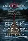 Cover of Dark Across the Bay