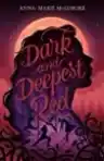 Cover of Dark and Deepest Red
