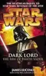 Cover of Dark Lord: The Rise of Darth Vader