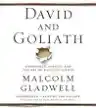 Cover of David and Goliath: Underdogs, Misfits, and the Art of Battling Giants