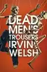 Cover of Dead Men's Trousers