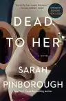 Cover of Dead to Her