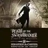 Cover of Death of the Swashbuckler