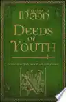 Cover of Deeds of Youth: Paksenarrion World Chronicles II