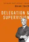 Cover of Delegation & Supervision