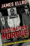 Cover of Destination: Morgue!