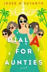 Cover of Dial A for Aunties