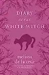 Cover of Diary of the White Witch