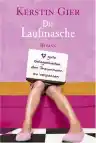 Cover of Die Laufmasche: 17 gute Gelegenheiten, den Traummann zu verpassen