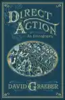 Cover of Direct Action: An Ethnography