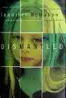 Cover of Dismantled