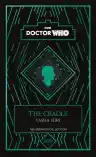 Cover of Doctor Who: The Cradle