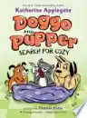 Cover of Doggo and Pupper Search for Cozy