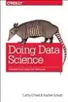 Cover of Doing Data Science: Straight Talk from the Frontline