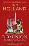 Cover of Dominion: The Making of the Western Mind