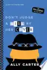 Cover of Don't Judge a Girl by Her Cover