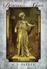 Cover of Downfall of the Gods