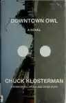 Cover of Downtown Owl: A Novel