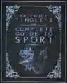 Cover of Dr. Chuck Tingle's Complete Guide To Sport