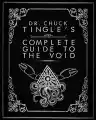 Cover of Dr. Chuck Tingle's Complete Guide To The Void
