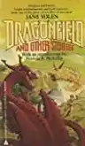Cover of Dragonfield and Other Stories