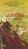 Cover of Dragonfield and Other Stories