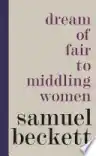 Cover of Dream of Fair to Middling Women