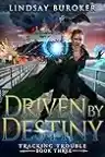 Cover of Driven by Destiny